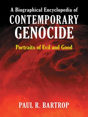 cover image of A Biographical Encyclopedia of Contemporary Genocide